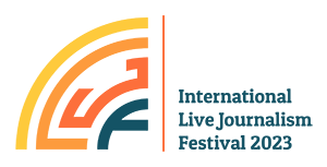 2023 International Live Journalism Festival